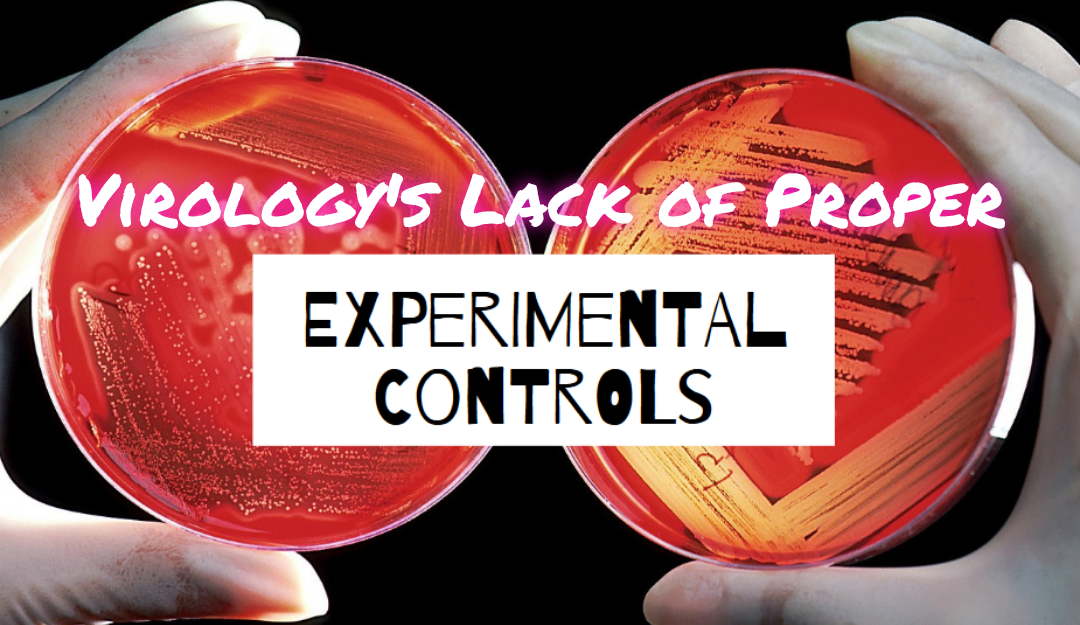 Virology&#8217;s Lack of Control
