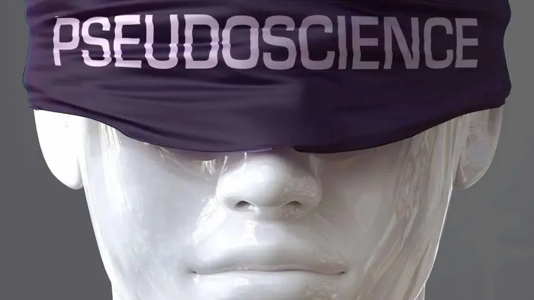 Blinded by Pseudoscience
